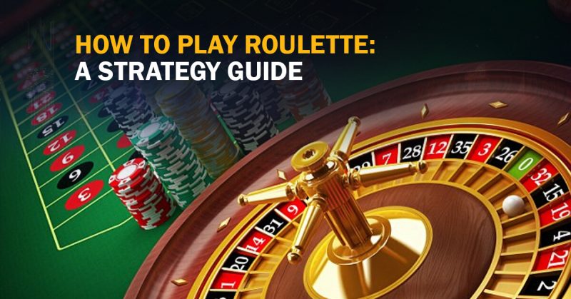 How-to-Play-Roulette-A-Strategy-Guide
